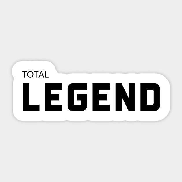 Total Legend Sticker by Stylish Stash Group